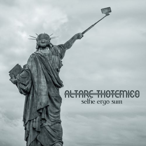ALTARE THOTEMICO - "SELFIE ERGO SUM" Cd